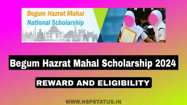 Begum Hazrat Mahal Scholarship 2024