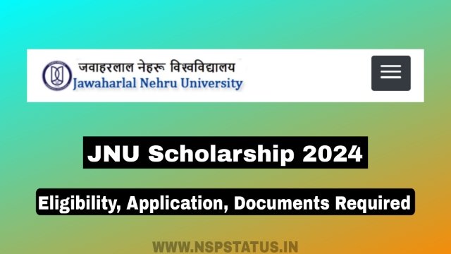 JNU Scholarship 2024