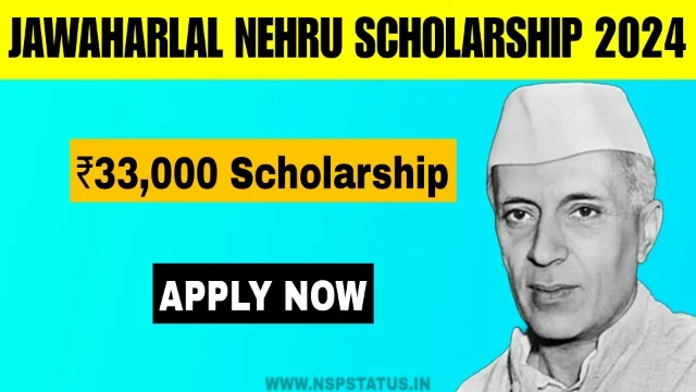 Jawaharlal Nehru Scholarship 2024