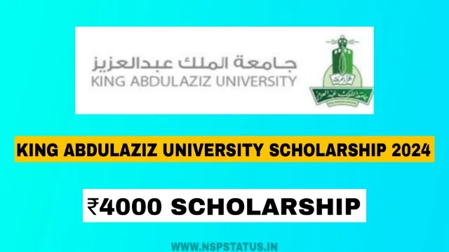 King Abdulaziz University Scholarship 2024