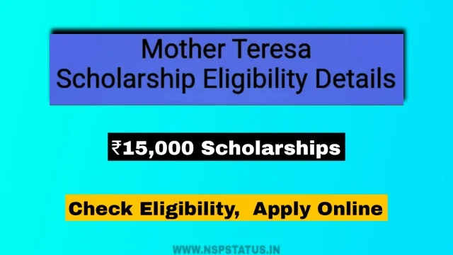 Mother Teresa Scholarship 2024