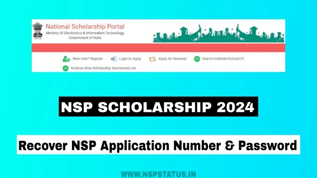 Recover NSP Scholarship Application Number & Password