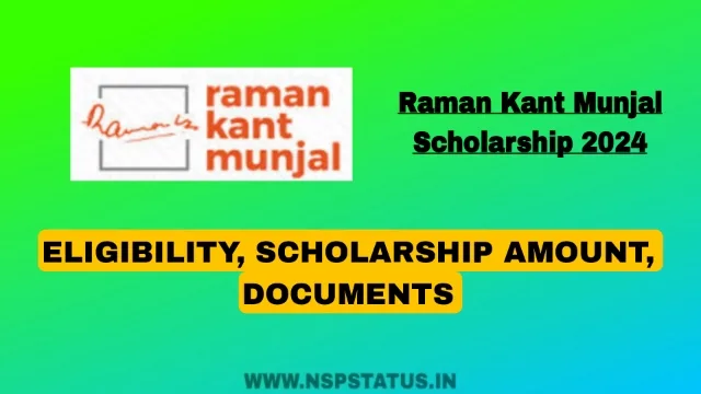 Raman Kant Munjal Scholarship 2024