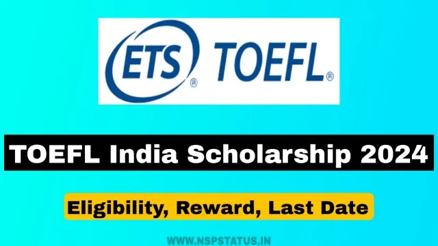 TOEFL India Scholarship 2024