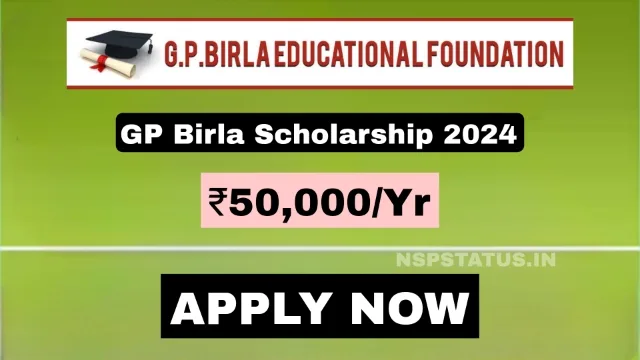 GP Birla Scholarship 2024