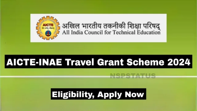 AICTE-INAE Travel Grant Scheme 2024