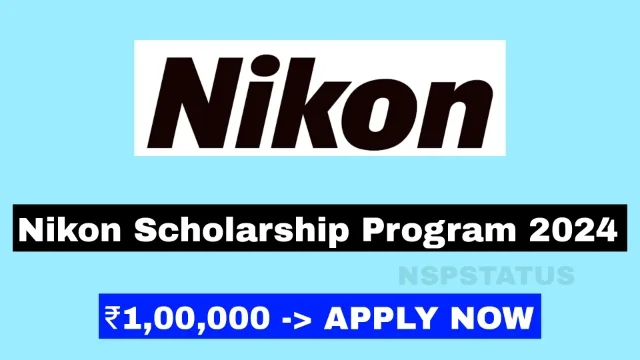 Nikon Scholarship Program 2024