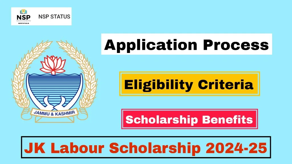 JK Labour Scholarship 2024-25