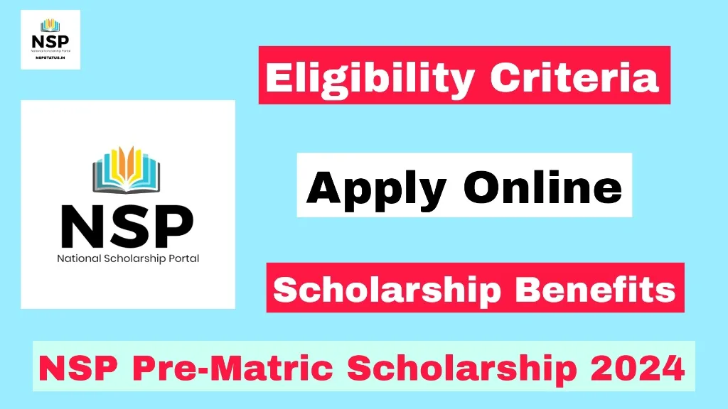 NSP Pre-Matric Scholarship 2024